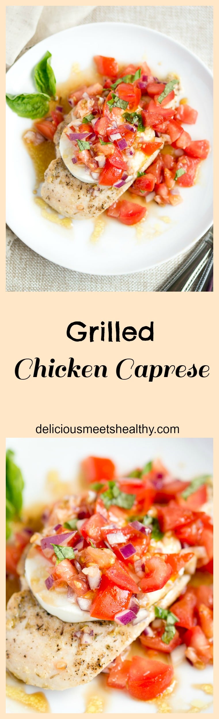 Grilled Chicken Caprese | www.deliciousmeetshealthy.com