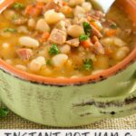 instant pot ham white bean soup