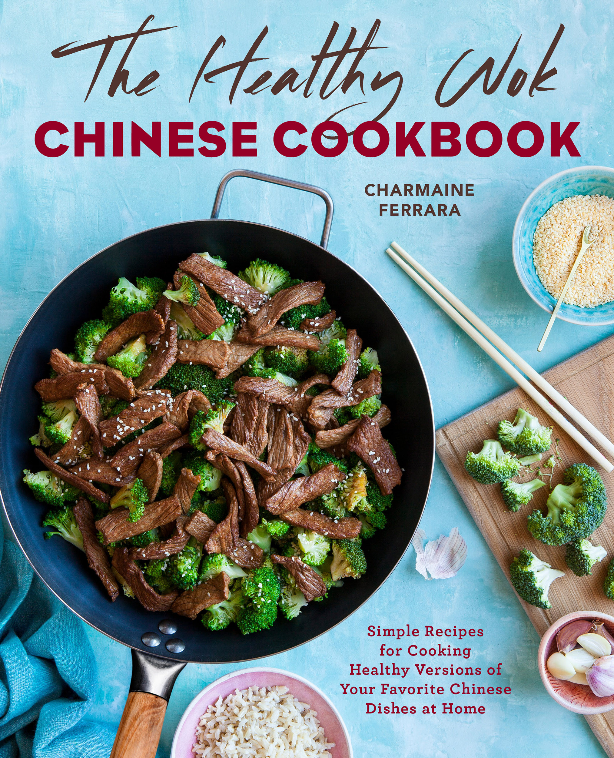 Chinese Cookbook cover with a wok and beef and broccoli on the table