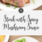 Steak with Spicy Mushroom Sauce