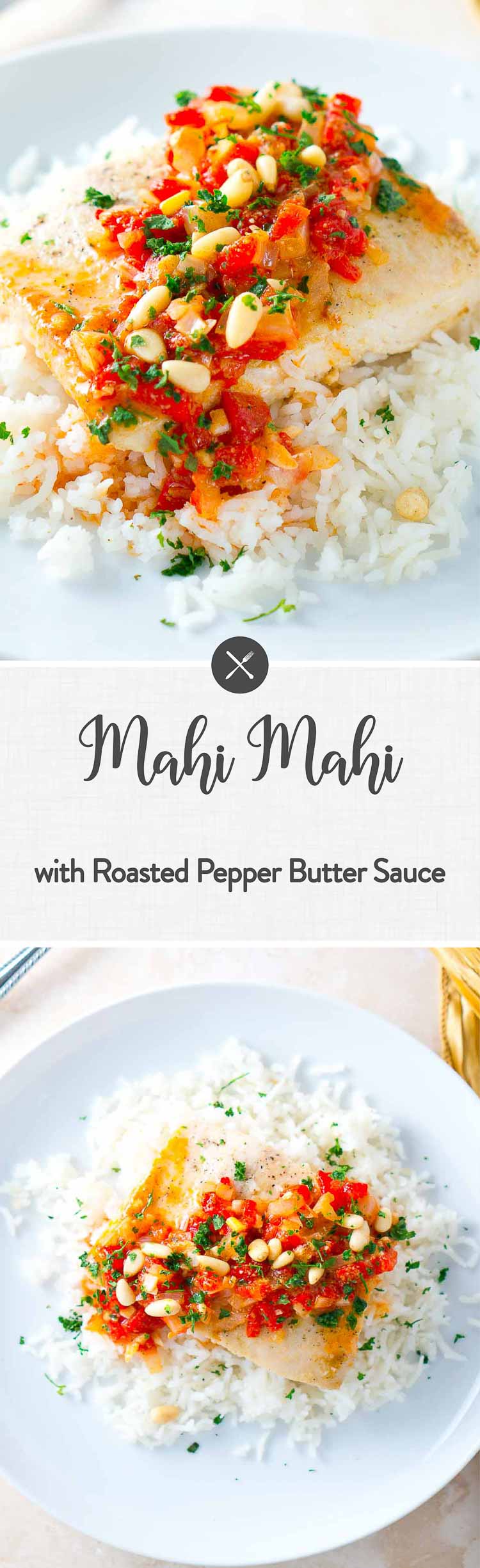 Mahi Mahi with Roasted Pepper Butter Sauce Delicious Meets Healthy
