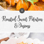 roasted sweet potatoes and onions - long pin