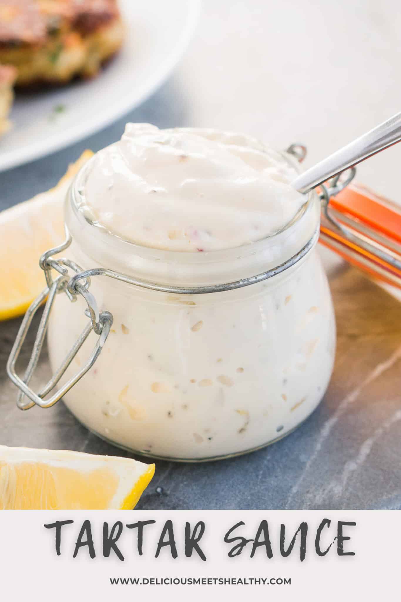 The Best Tartar Sauce Recipe (Only 2 Minutes) Delicious Meets Healthy