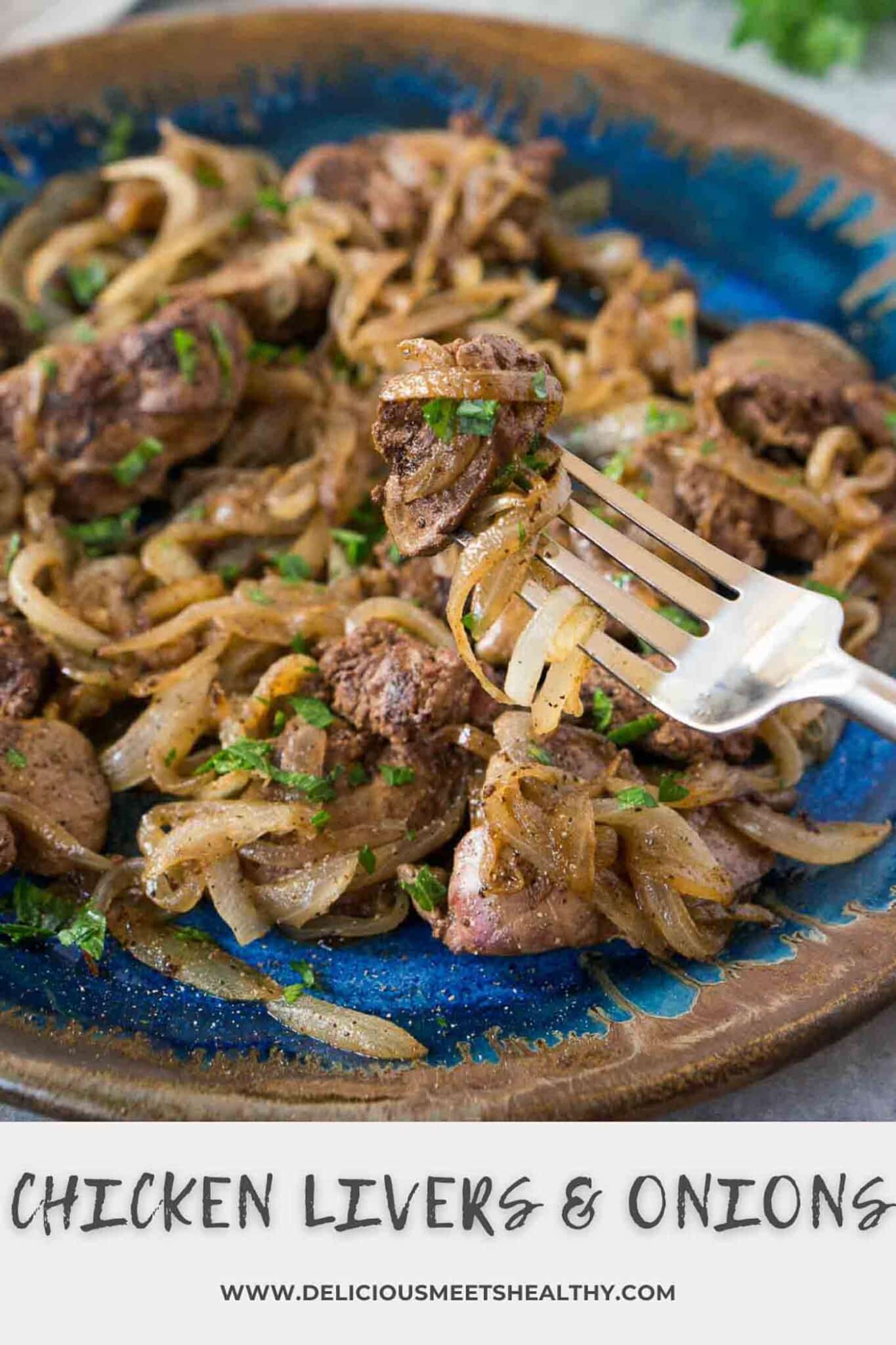 Chicken Liver and Onions (Tips for Tasty Recipe) Delicious Meets Healthy
