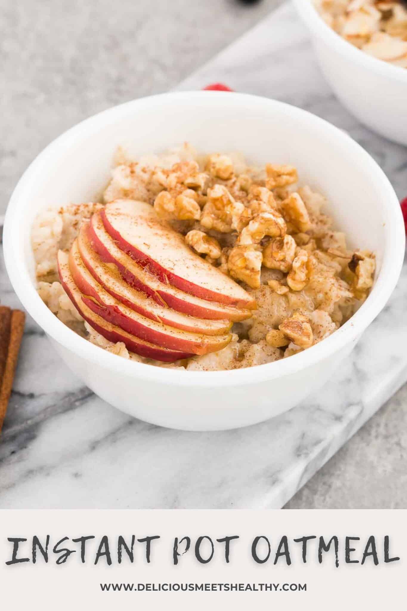Instant Pot Oatmeal (w/ rolled oats) Delicious Meets Healthy