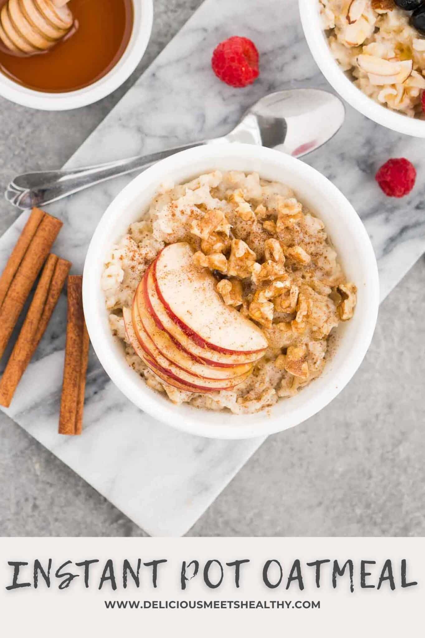 Instant Pot Oatmeal (w/ rolled oats) Delicious Meets Healthy