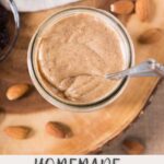 how to make almond butter - pin