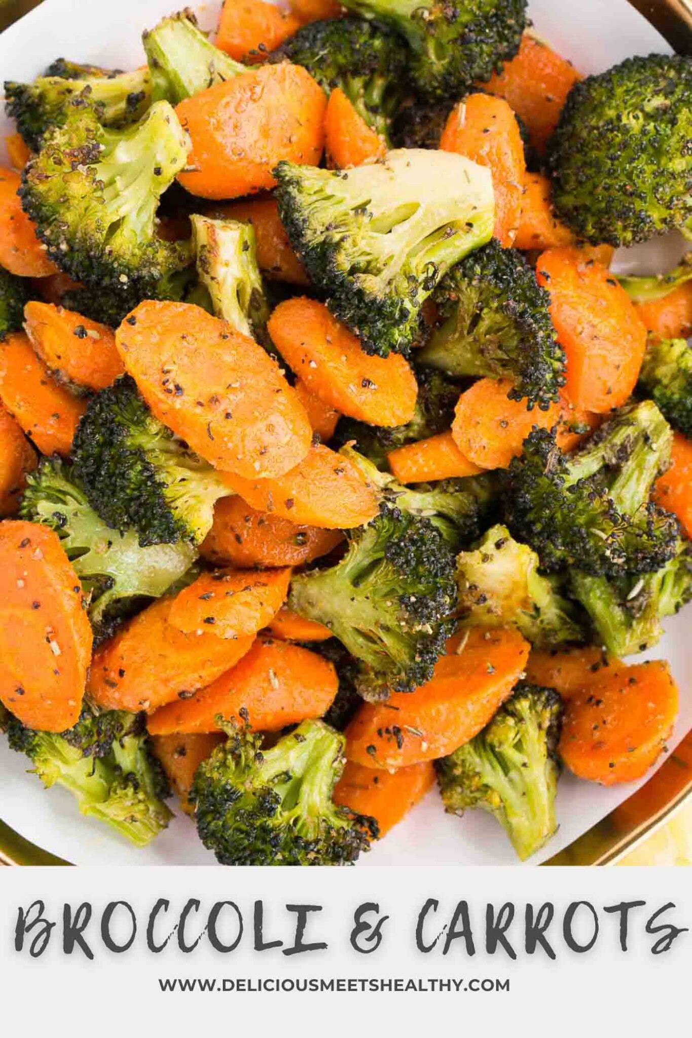 Roasted Broccoli and Carrots (Easy Side Dish) Delicious Meets Healthy