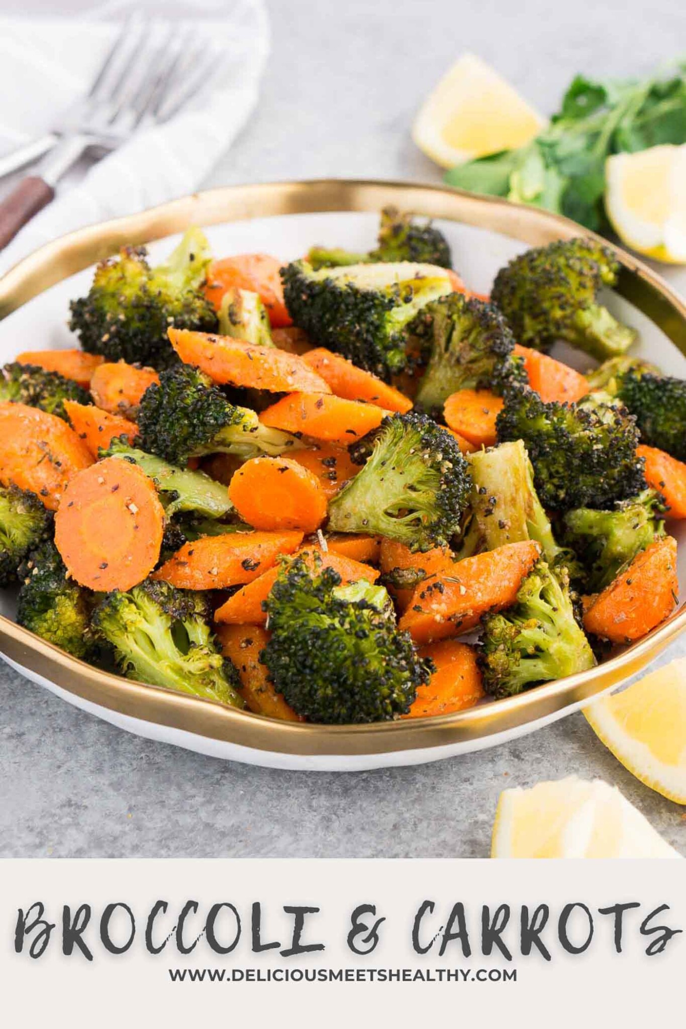 Roasted Broccoli and Carrots (Easy Side Dish) Delicious Meets Healthy