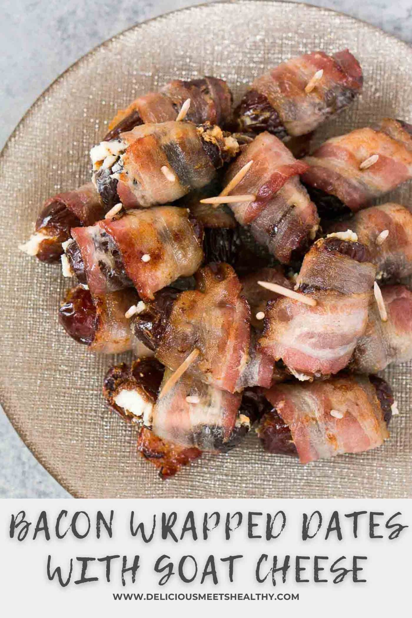 Bacon Wrapped Dates with Goat Cheese Delicious Meets Healthy