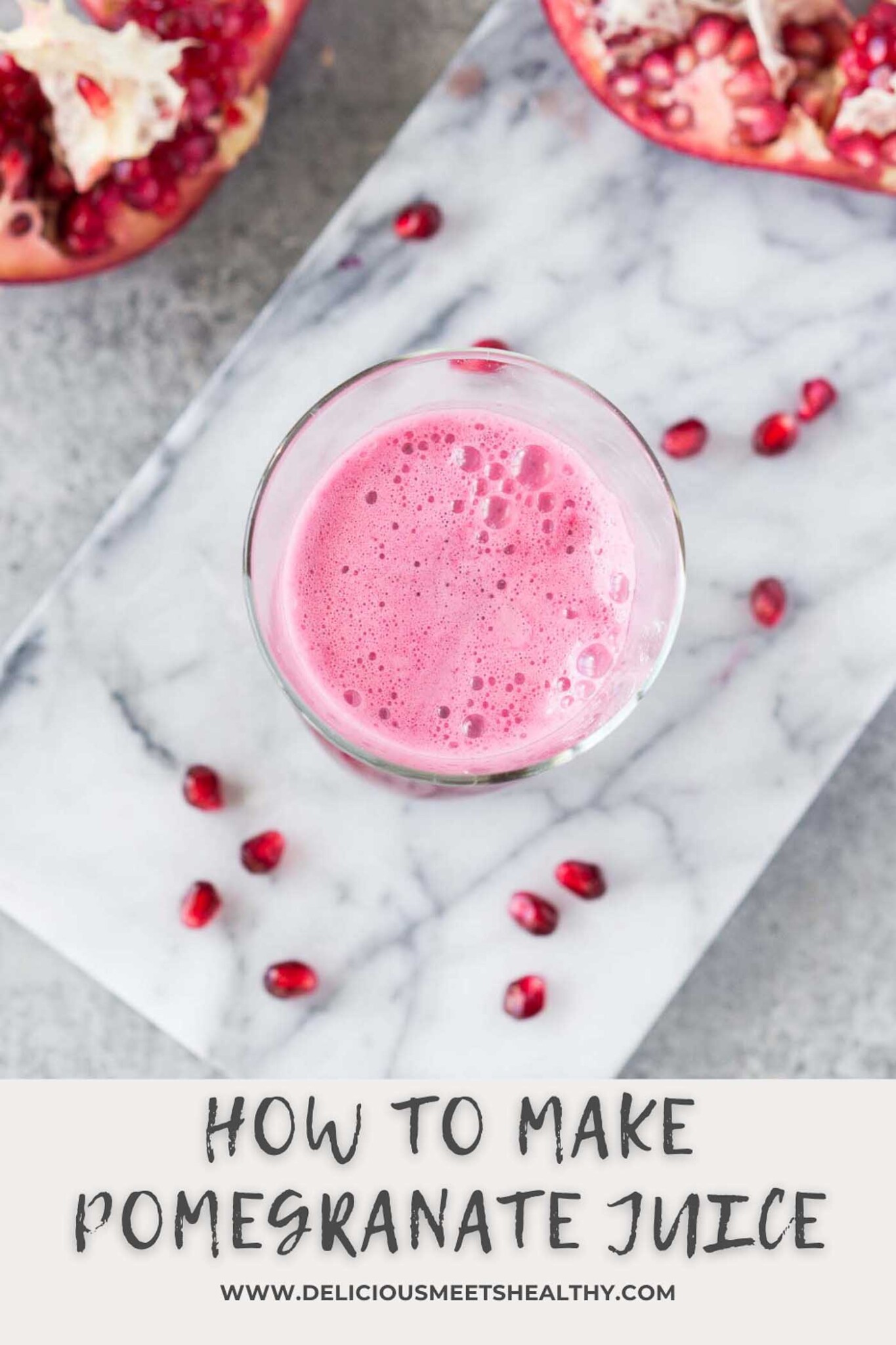 How To Make Pomegranate Juice Delicious Meets Healthy