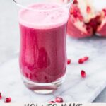 how to make pomegranate juice - pin