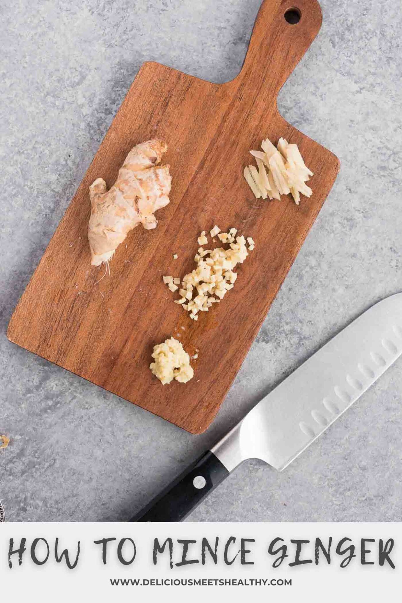 How to Mince Ginger Delicious Meets Healthy