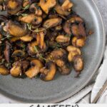 sauteed mushrooms on a plate