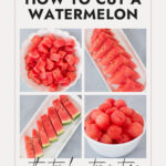 collage of watermelon cut four different ways